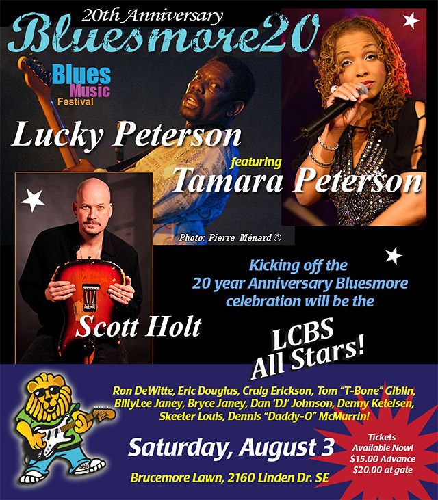 Bluesmore 2013, featuring Lucky Peterson, Scott Holt, and and the LCBS All Stars